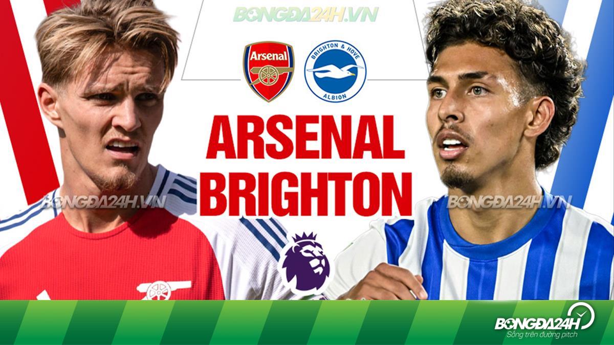 Nhận định Arsenal vs Brighton hôm nay (Dự đoán tỷ số chính xác nhất)